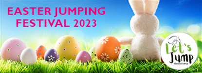 Let's Jump Easter Jumping Festival 2023
