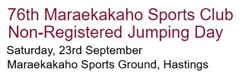 76th Maraekakaho Sports Club Inc Non-Registered Jumping Day
